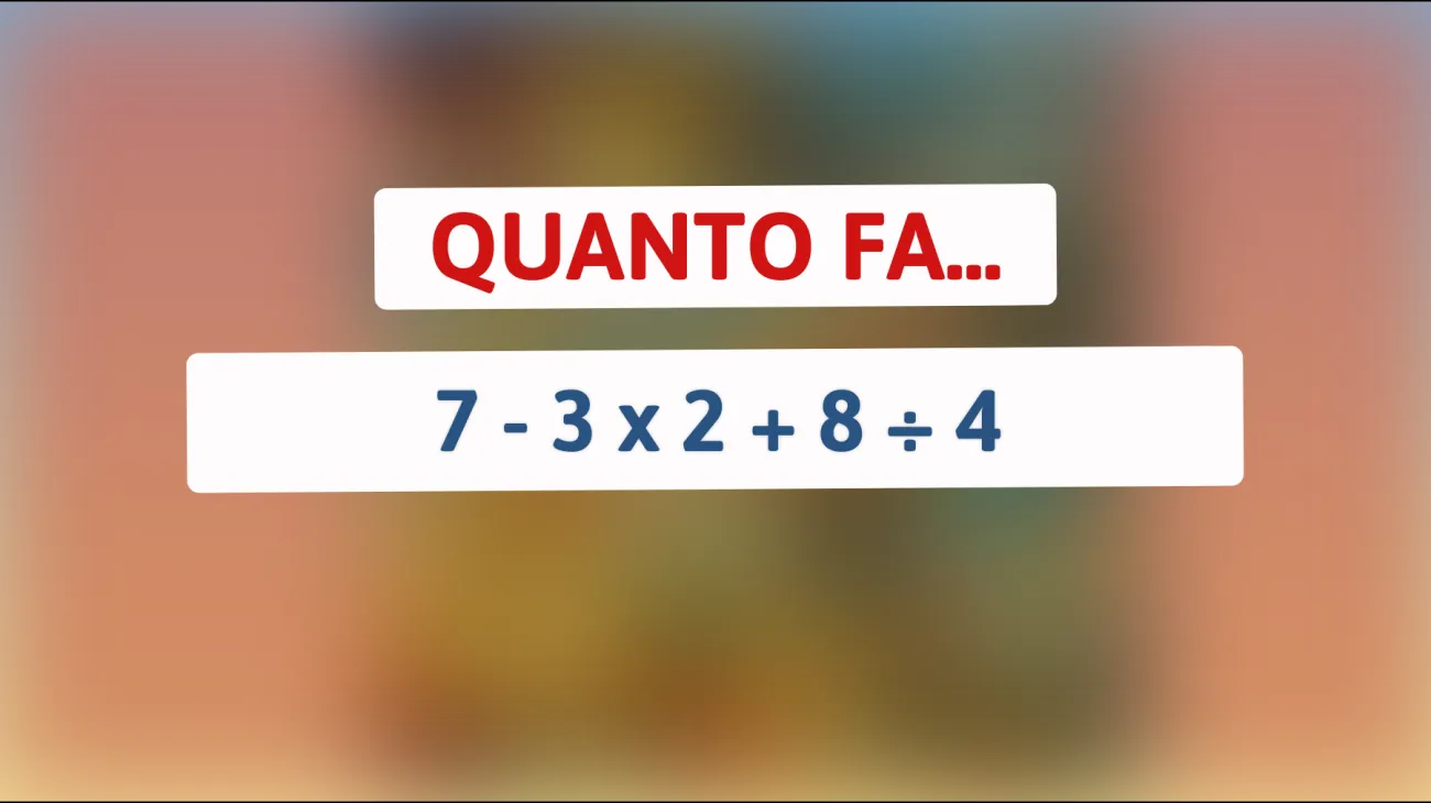 Sei abbastanza intelligente per risolvere questo enigma matematico? Approfitta per scoprire se hai una mente geniale!"